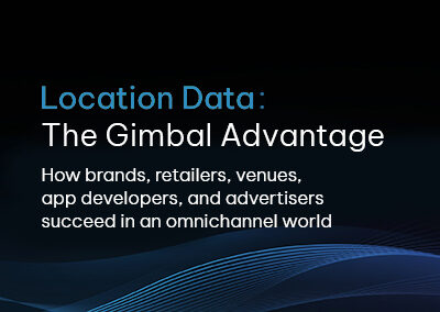 Location Data: The Gimbal Advantage