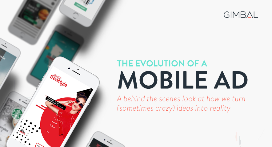 The Evolution of a Mobile Ad