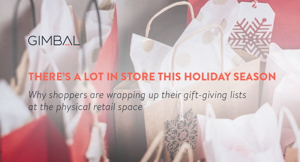 Physical Stores Are Trending to Win Big this Holiday Season