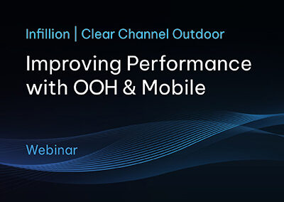 Improving Performance with OOH & Mobile