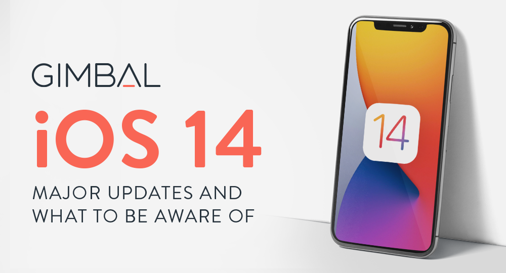 An App Developer’s Guide to iOS 14 Changes