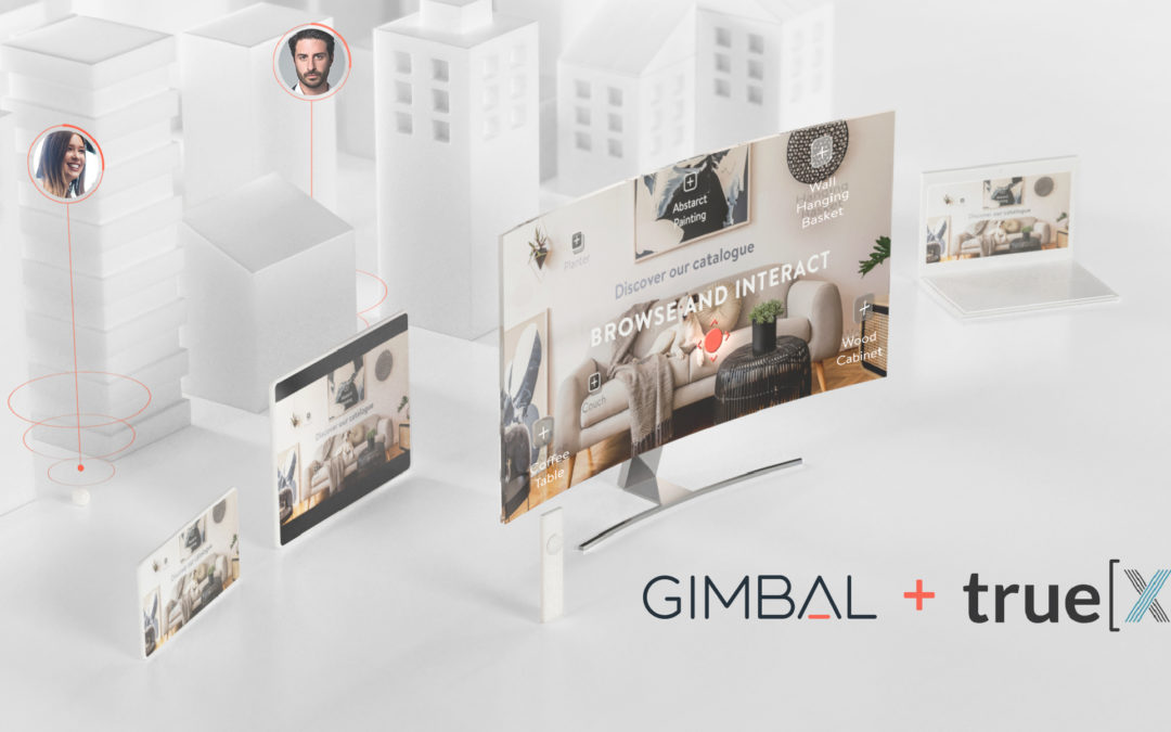 Gimbal Acquires true[X] to Bridge Physical World with Connected TV
