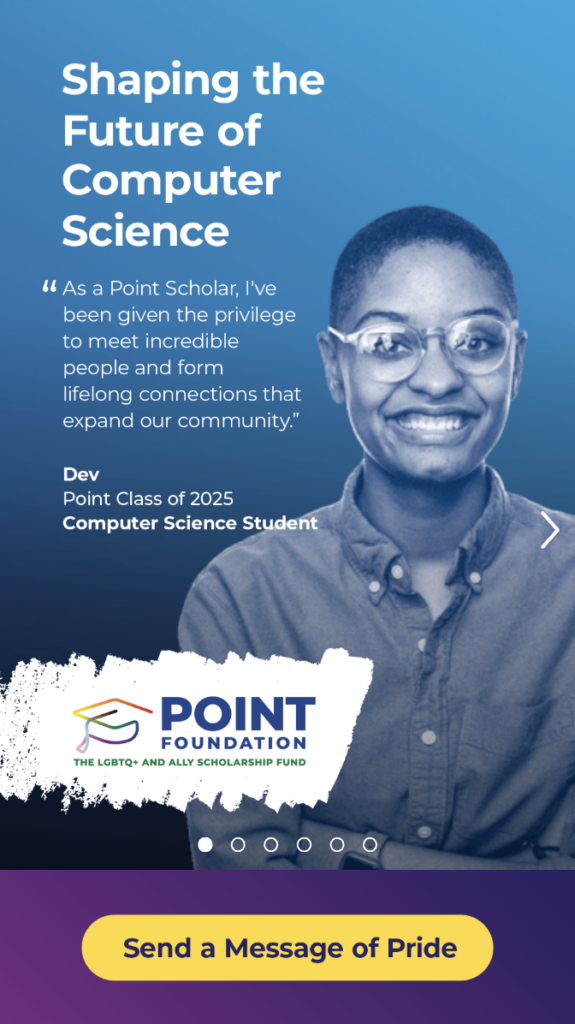 Point Foundation ad experience